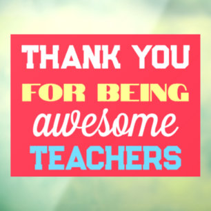 Thank You Teachers Colorful Fun School Win Window Cling
