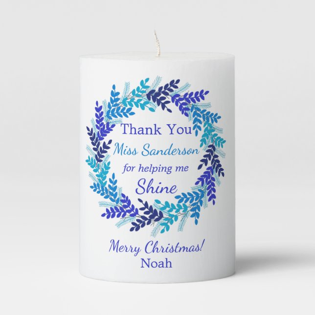 Thank You Teacher's Name Blue Christmas Wreath Pillar Candle (Front)