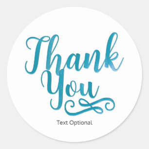 THANK YOU Teal Type-ANY COLOR Custom Favor Classic Round Sticker