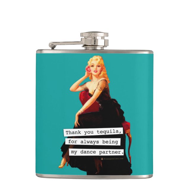 Thank You Tequila Being My Dance Partner Flask (Front)