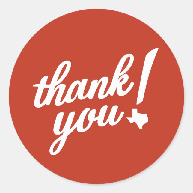 Thank You Texas Style! Classic Round Sticker (Front)