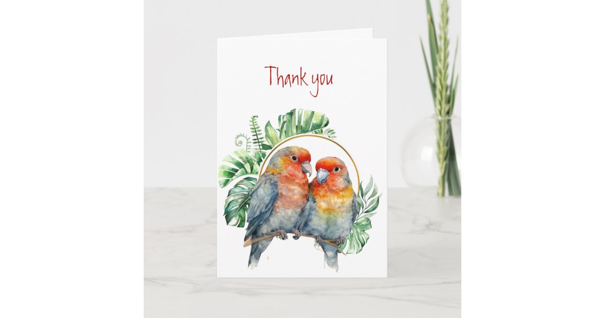 Thank you Thanks Colorful Parrots Love Birds Card | Zazzle