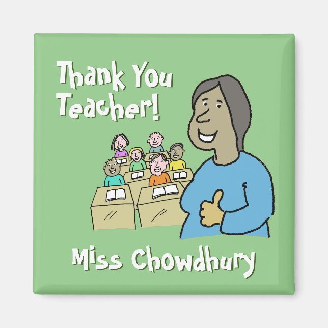 Thank You to a Female Teacher. A Gift Magnet (Front)