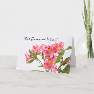 Thank You to a great Volunteer Peruvian Lilies Card
