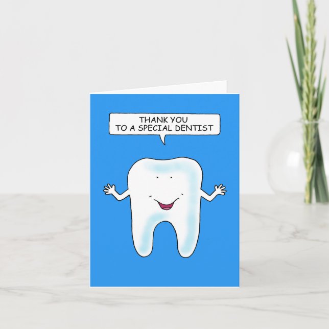 Thank You to a Special Dentist Talking Tooth Card (Front)