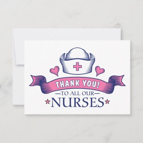 Thank You to all Our Nurses Pink