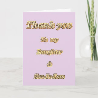 Thank You to daughter & Son-In-Law appreciation Card