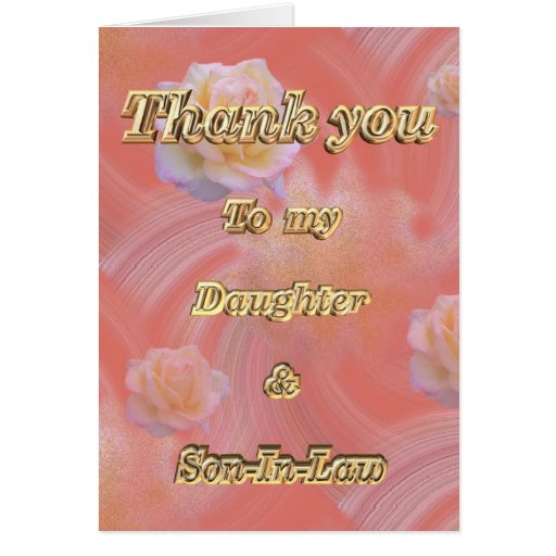 Thank You to daughter & Son-In-Law appreciation Card | Zazzle