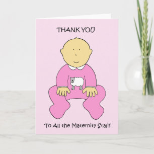 Thank You to Maternity Staff Cute Baby Girl Card