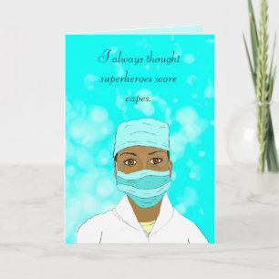 Thank you to My Hero, Nurse, Doctor, Caregiver Card