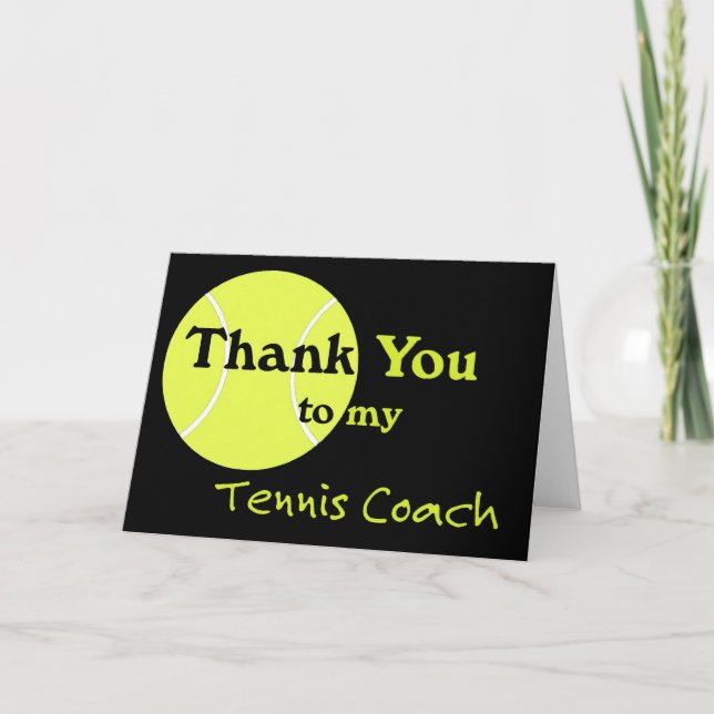 Thank You to my Tennis Coach (Front)