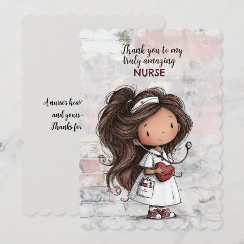 Thank You To My Truly Amazing Nurse Card