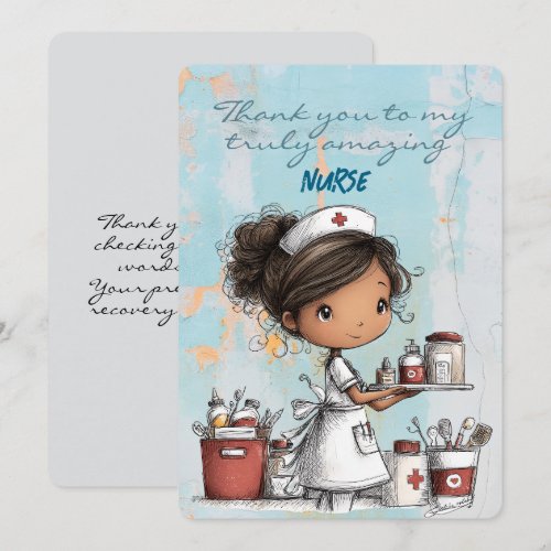 Thank You To My Truly Amazing Nurse Card