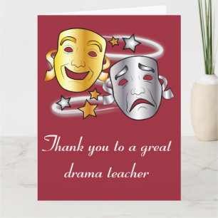 Thank You To Our Drama Teacher with Masks Big Card
