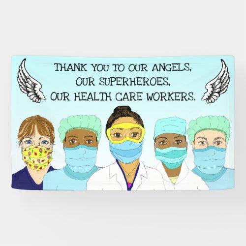 Thank you to our Health Care Workers Banner