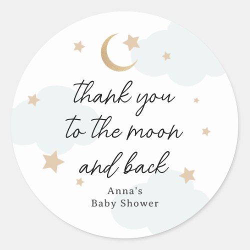 Thank you to the Moon and Back Baby Shower Classic Round Sticker