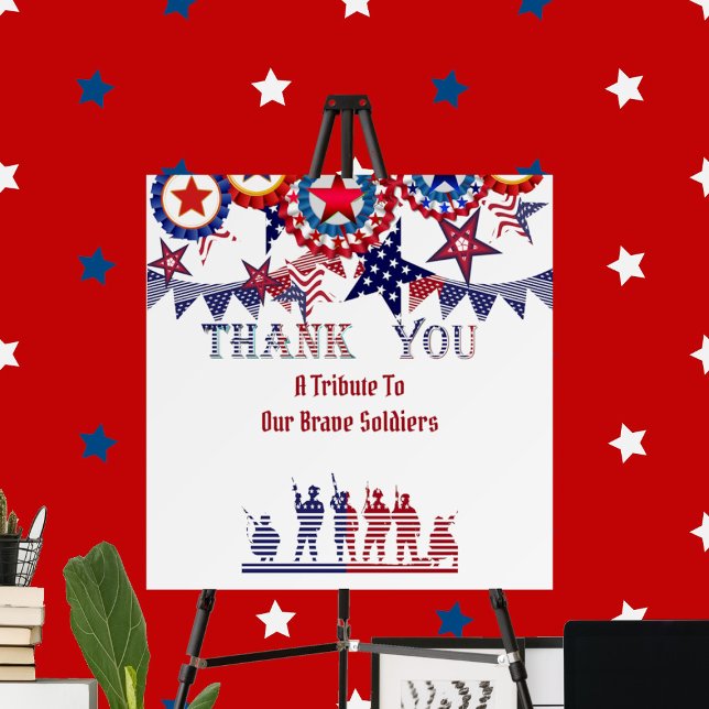  Thank You Tribute to Our Brave Soldiers Patriotic Foam Board (Thank You Tribute to Our Brave Soldiers Patriotic Foam Board)