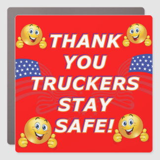 THANK YOU TRUCKERS STAY SAFE!  U.S.A. CAR MAGNET
