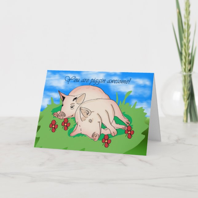 Thank You two pigs piggin awsome Card (Front)