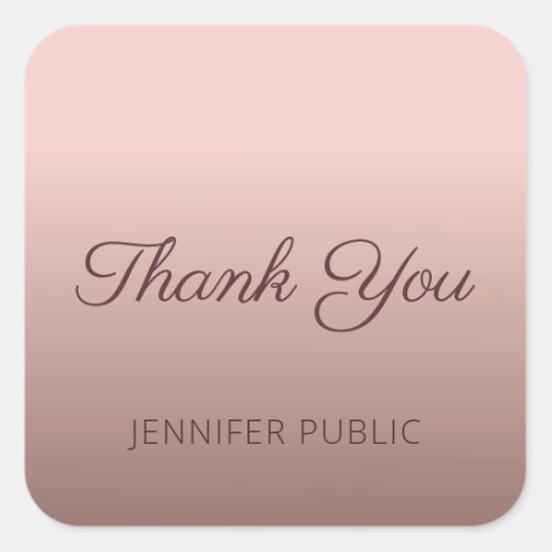 Thank You Typed Script Template Rose Gold Color Square Sticker