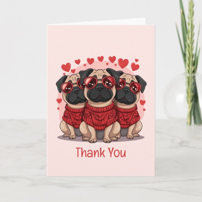 Thank You Valentines Day Pug Dogs Card (Front)