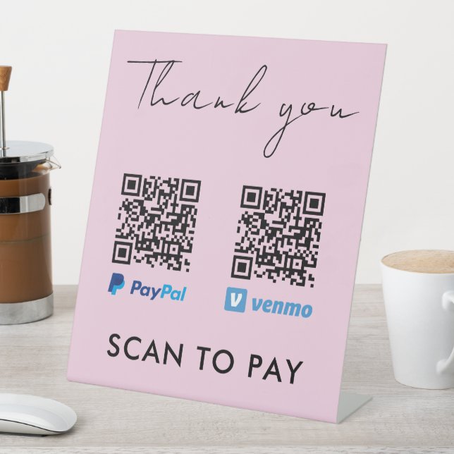 Thank you Venmo Paypal QR Code Scan to Pay Pink Pedestal Sign (In SItu)