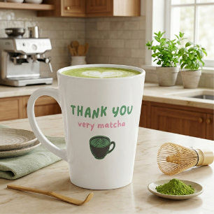 Thank You Very Matcha Funny Matcha Latte Mug