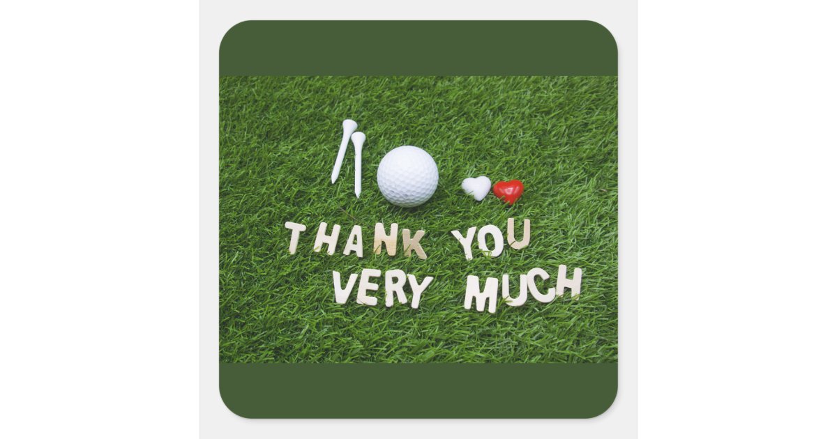 Thank you very much with golf ball sticker