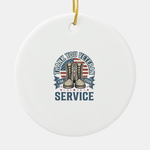Thank You Veteran Patriotic Boots Service Shirt_1 Ceramic Ornament