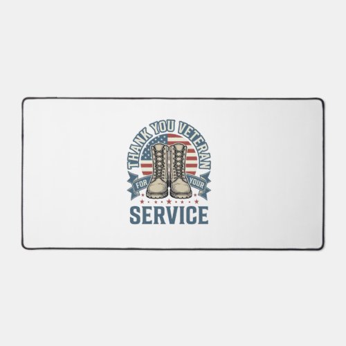 Thank You Veteran Patriotic Boots Service Shirt_1 Desk Mat
