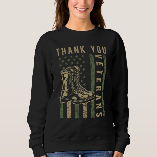 Thank You Veterans Combat Boots American Patriotic Sweatshirt (Front)