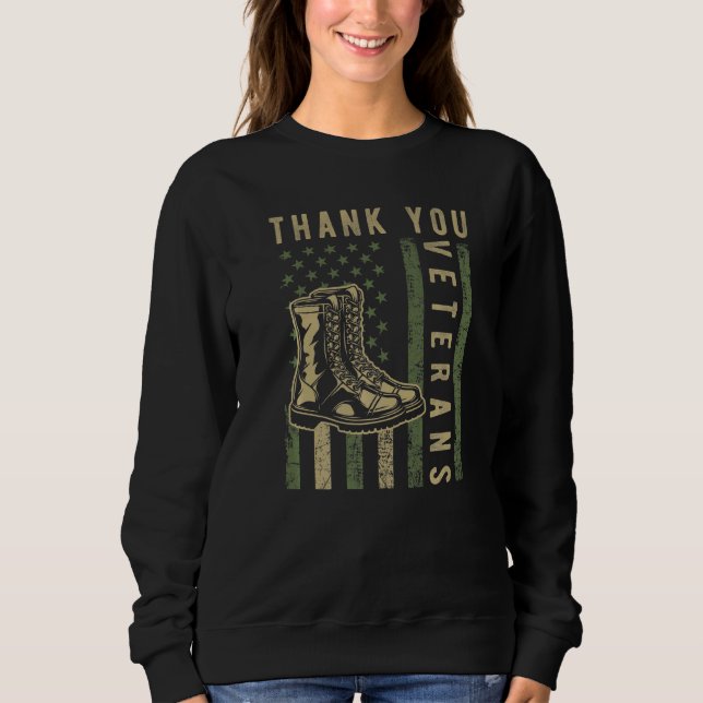 Thank You Veterans Combat Boots American Patriotic Sweatshirt (Front)