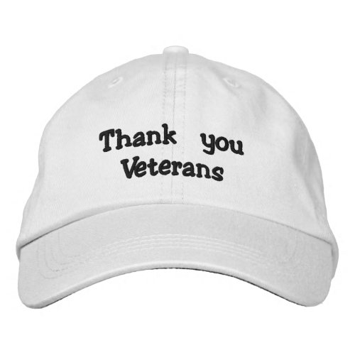 Thank you Veterans Embroidered Baseball Hat