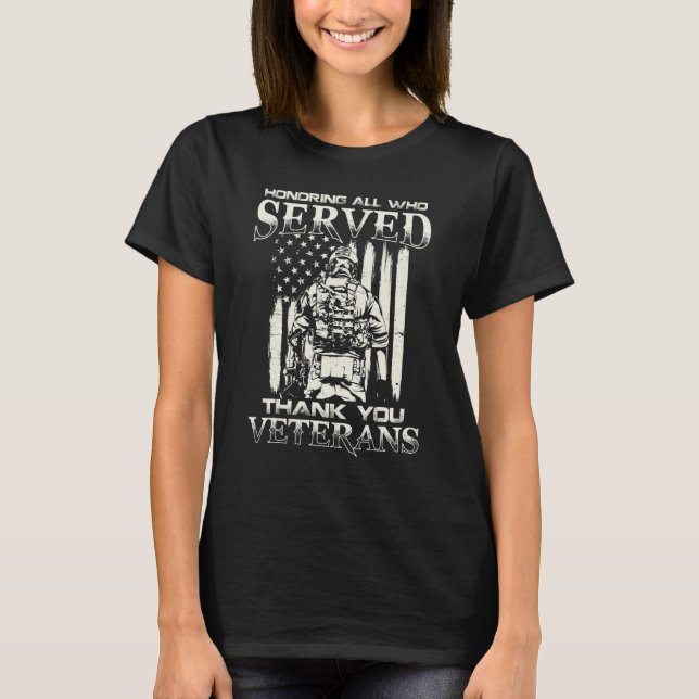 Thank You Veterans Honoring All Who Served T-Shirt (Front)