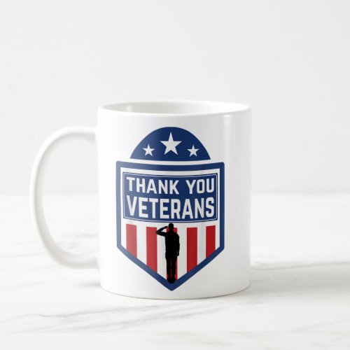 Thank You Veterans Patriotic Veterans Day  Coffee Mug