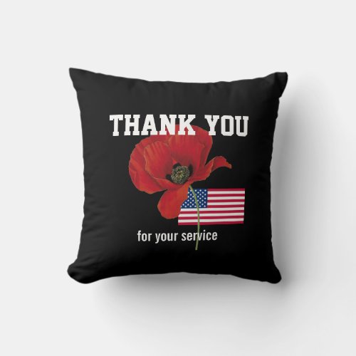 THANK YOU Veterans Servicemen Poppy USA AMERICAN Throw Pillow