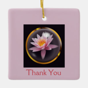 "Thank You" with Water Lily Under Glass Dome Ceramic Ornament
