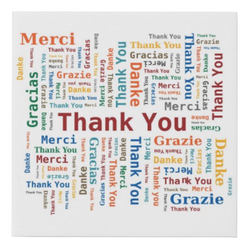 Thank You Word Cloud _ 5 Languages _ Multicolored Faux Canvas Print