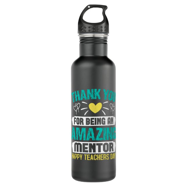 Thank you you for being an amazing mentor stainless steel water bottle (Front)