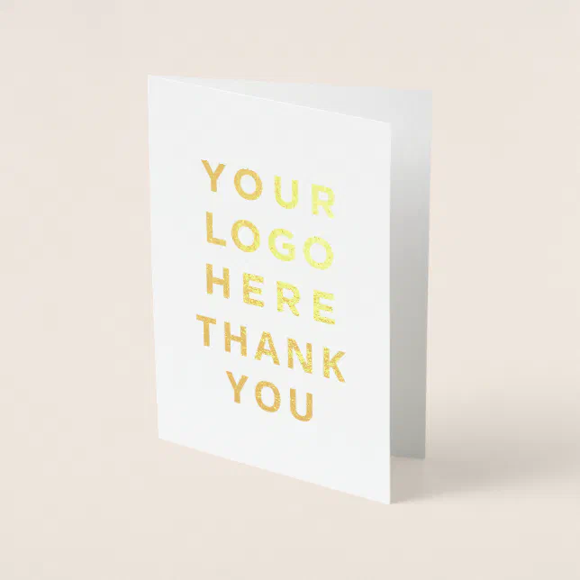 Thank You Your Business Logo Custom Gold Foil Card | Zazzle