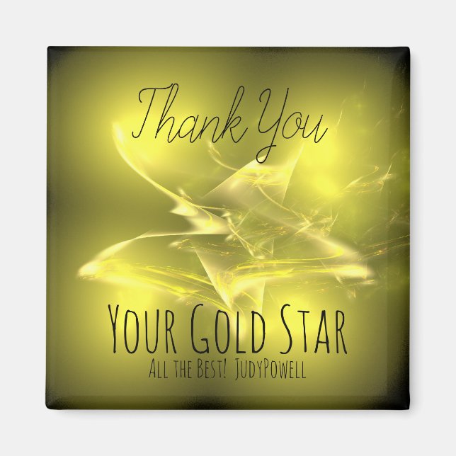 Thank You - Your Gold Star Frig Magnet w Message (Front)