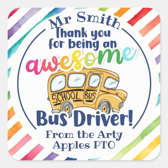 Thank you you're an awesome bus driver square sticker (Front)