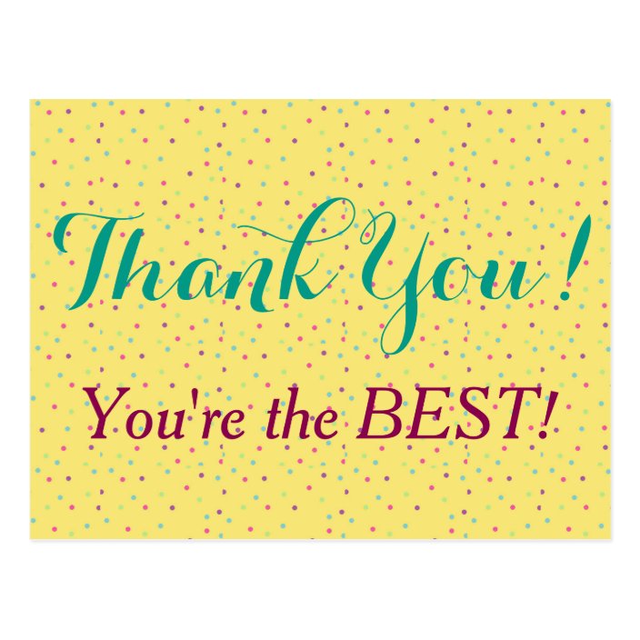 Thank You! You're the Best Postcard | Zazzle.com