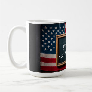 Thank youi for your service! coffee mug