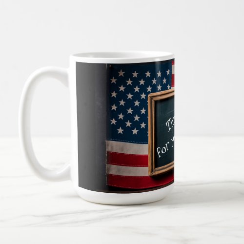Thank youi for your service coffee mug
