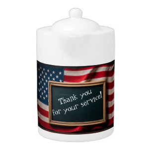 Thank youi for your service! teapot