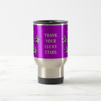 THANK YOUR LUCKY STARS STAINLESS STEEL MUG