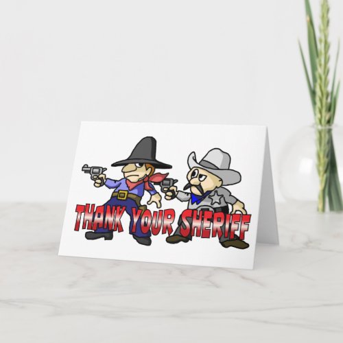 Thank Your Sheriff Thank You Card