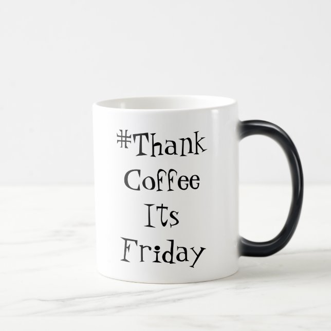 ThankCoffeeItsFriday Mug (Right)