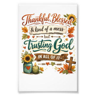 thankful and blessed art photo print